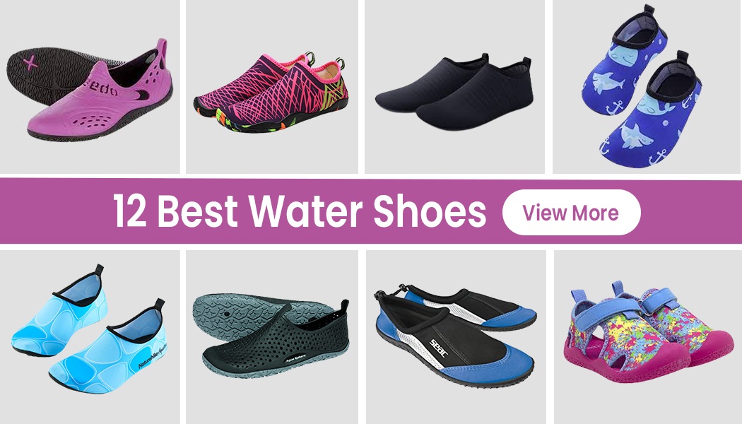 12 Durable Water Shoes To Enjoy The Water This Summer